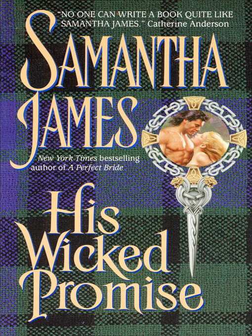 Title details for His Wicked Promise by Samantha James - Wait list